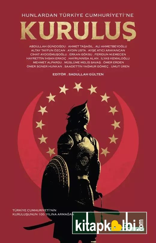 Hunlardan Türkiye Cumhuriyetine Kuruluş