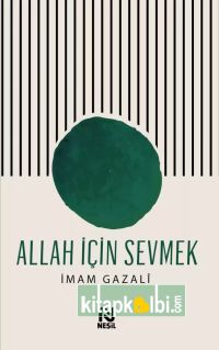 Allah İçin Sevmek