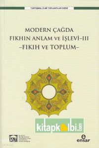 Modern Çağda Fıkhın Anlam Ve İşlevi 3 Fıkıh Ve Toplum