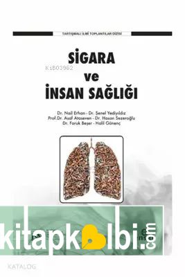 Sigara ve İnsan Sağlığı