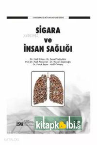 Sigara ve İnsan Sağlığı