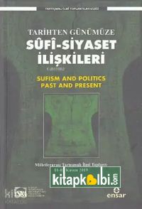 Tarihten Günümüze Sufi-Siyaset İlişkileri