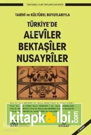 Türkiye'de Aleviler Bektaşiler Nusayriler