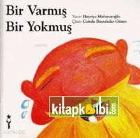 Bir Varmış Bir Yokmuş