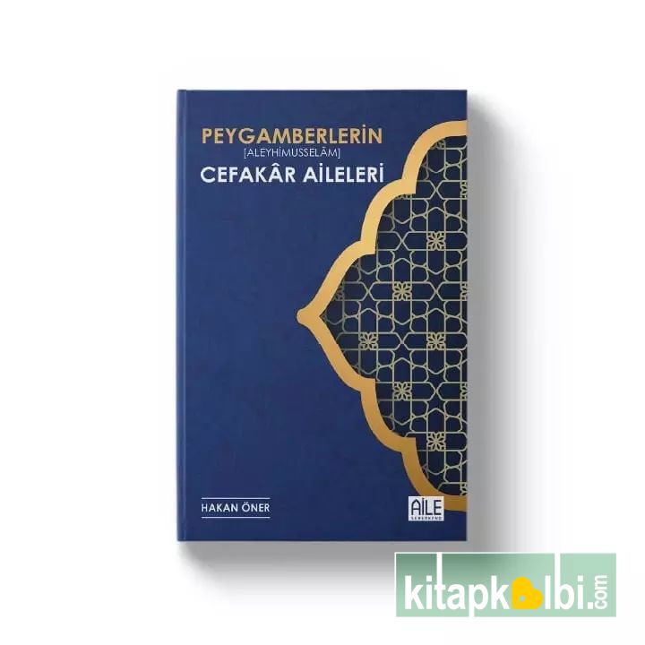 Peygamberlerin Cefakar Aileleri