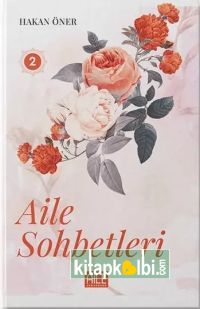 Aile Sohbetleri 2