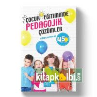 Çocuk Eğitiminde Pedagojik Çözümler