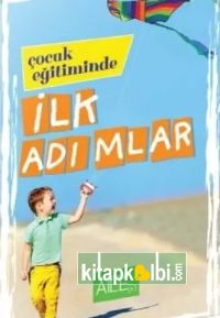 Çocuk Eğitiminde İlk Adımlar