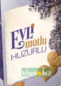 Evli Mutlu Huzurlu