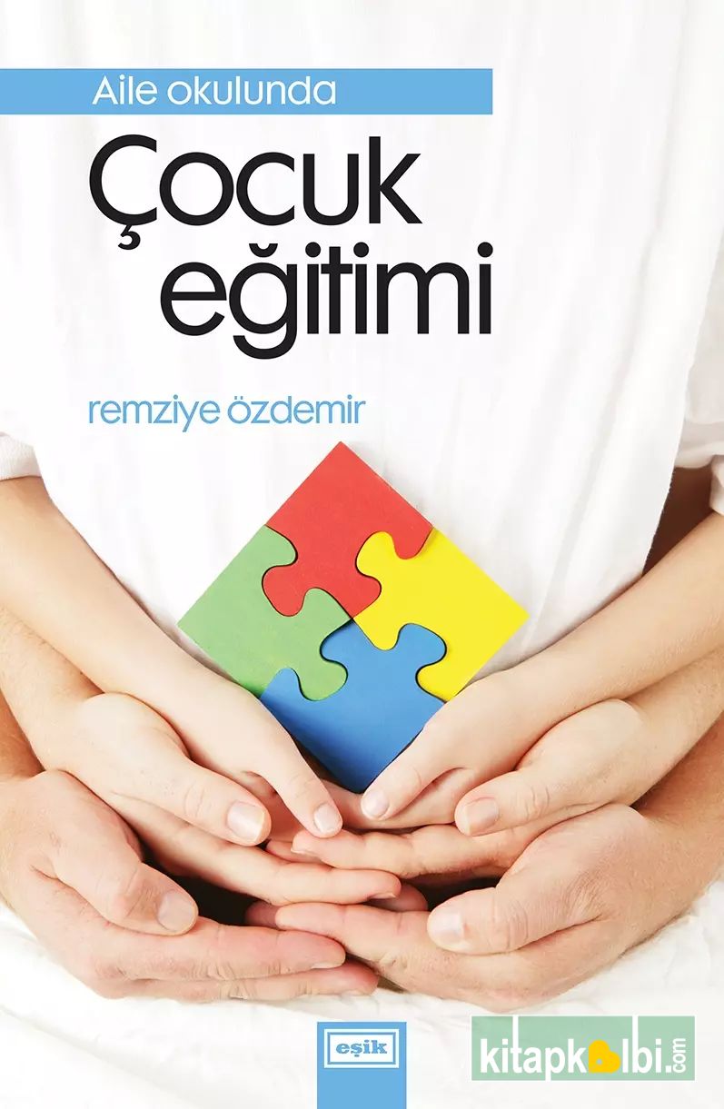 Aile Okulunda Çocuk Eğitimi