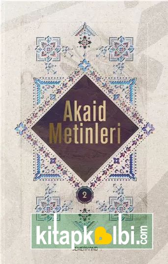Akaid Metinleri 2