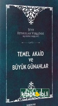 Temel Akaid ve Büyük Günahlar