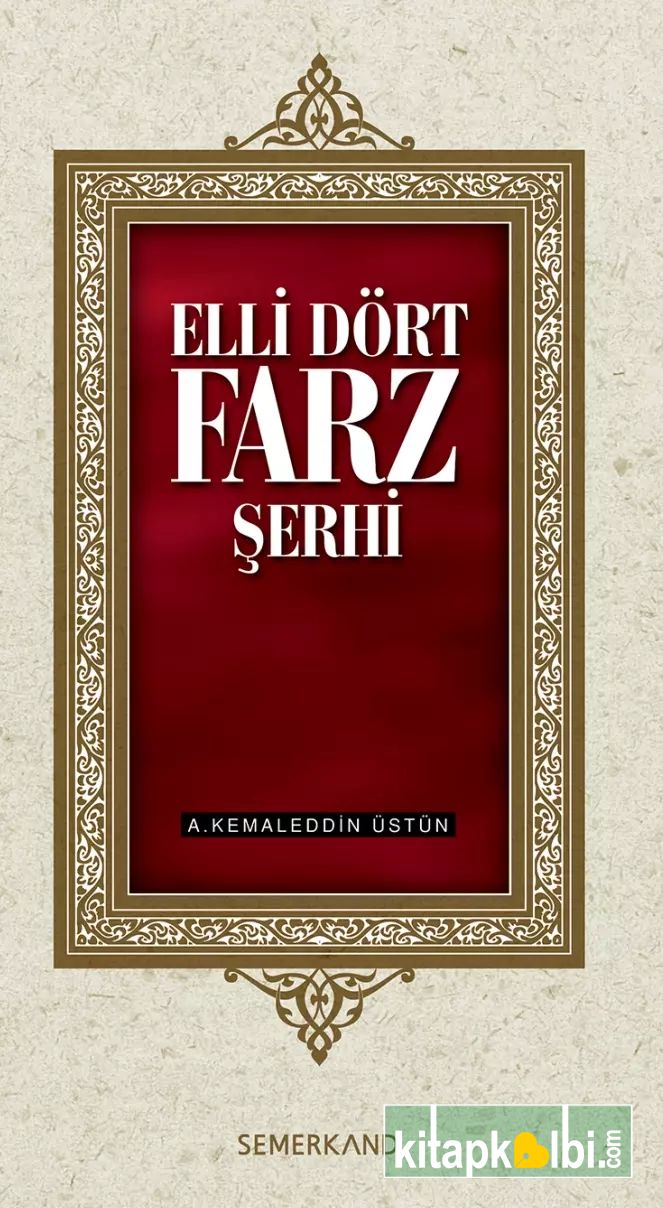 Elli Dört Farz Şerhi