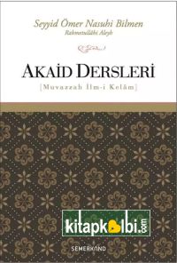 Akaid Dersleri Muvazzah İlm-i Kelam