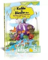 Kelile ve Dimneden Karakter Eğitimi Masalları 2