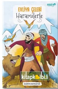 Evliya Çelebi Haramilerle