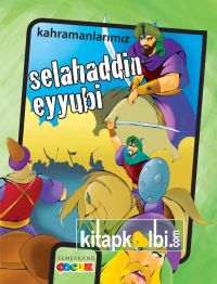Selahaddin Eyyübi - Kahramanlarımız