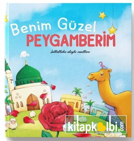 Benim Güzel Peygamberim