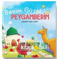 Benim Güzel Peygamberim
