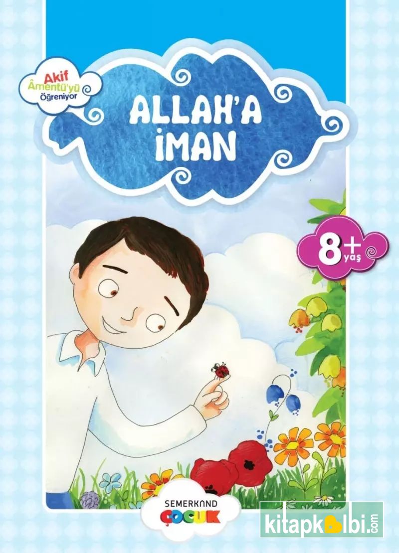 Küçük Akif Amentüyü Öğreniyor Allaha İman