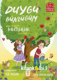 Mira ve Yekta Mutluluk Tatilinde - Duygu Günlüğüm