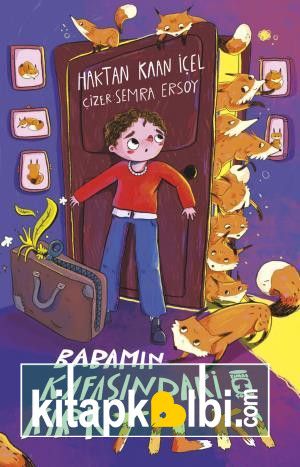 Babamın Kafasındaki Kırk Tilki