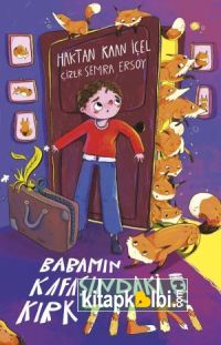 Babamın Kafasındaki Kırk Tilki