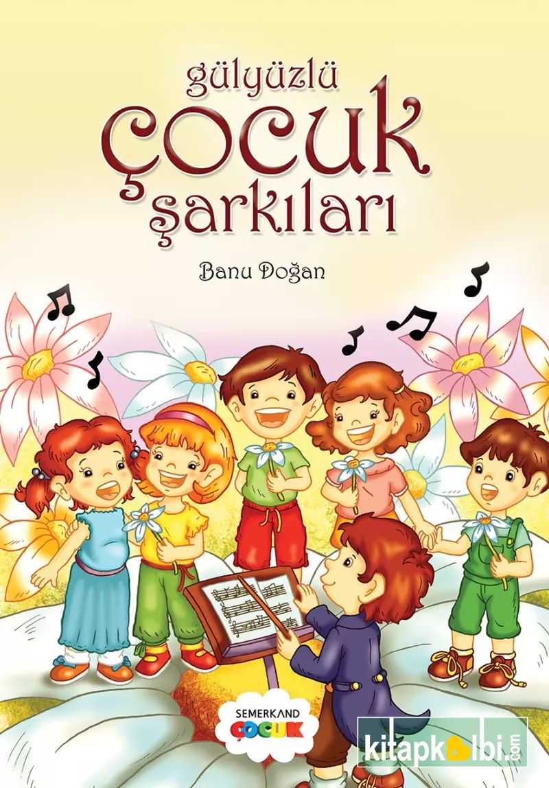 Gülyüzlü Çocuk Şarkıları