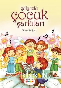 Gülyüzlü Çocuk Şarkıları