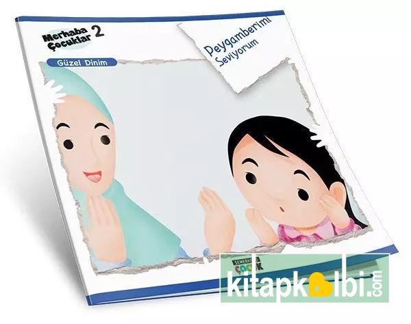 Güzel Dinim Peygamberimi Seviyorum