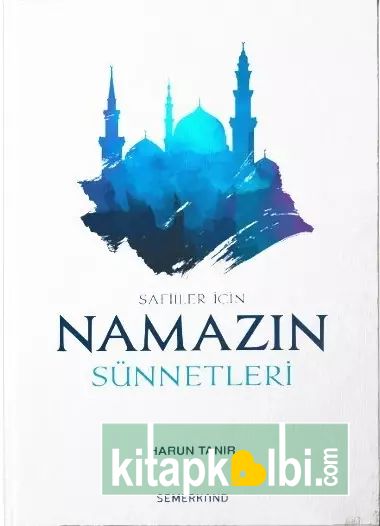 Namazın Sünnetleri