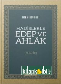 Hadislerle Edep ve Ahlak