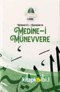Hürmetül Haremeyn Medine-i Münevvere
