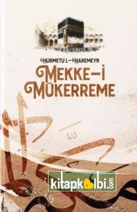Hürmetül Haremeyn Mekke-i Mükerreme