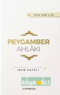 Peygamber Ahlakı İhya-u Ulumiddin