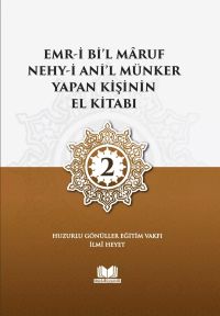 Emri Bil Maruf Nehyi Anil Münker Yapan Kişinin El Kitabı