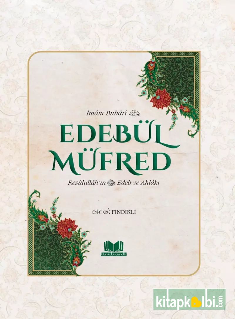 Edebül Müfred Tercümesi