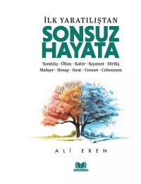 İlk Yaratılıştan Sonsuz Hayata