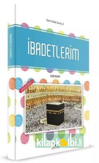 İbadetlerim