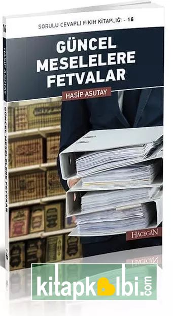 Güncel Meselelere Fetvalar