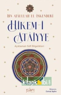 Hikem i Ataiyye Açıklamalı Sufi Bilgelikleri