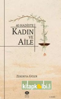 40 Hadiste Kadın ve Aile