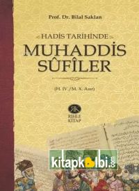 Hadis Tarihinde Muhaddis Sufiler