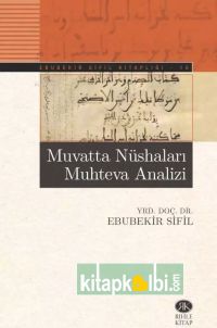 Muvatta Nüshaları Muhteva Analizi