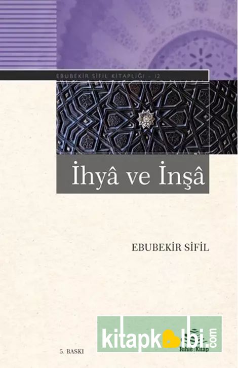 İhya ve İnşa
