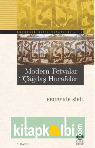 Modern Fetvalar Çağdaş Hurafeler