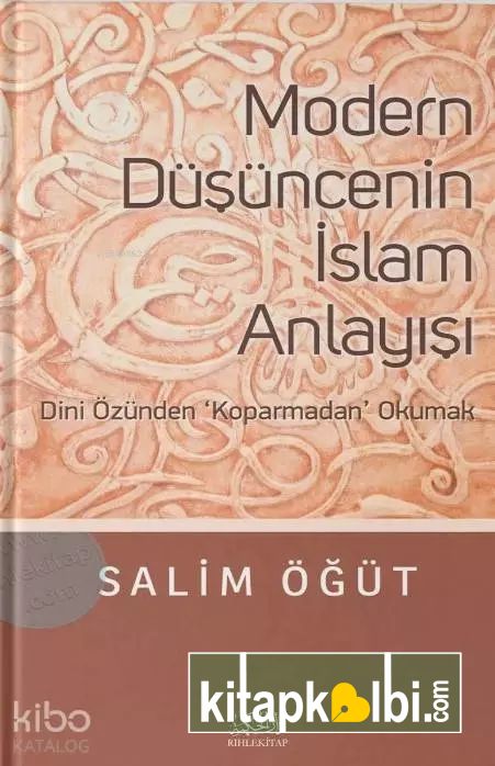 Modern Düşüncenin İslam Anlayışı