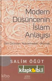 Modern Düşüncenin İslam Anlayışı