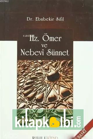 Hz Ömer ve Nebevi Sünnet