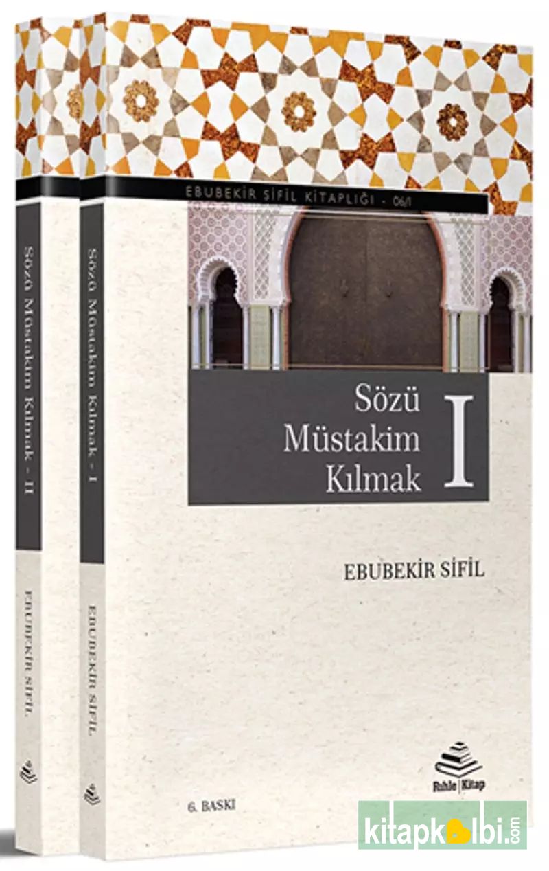 Sözü Müstakim Kılmak 2 Cilt